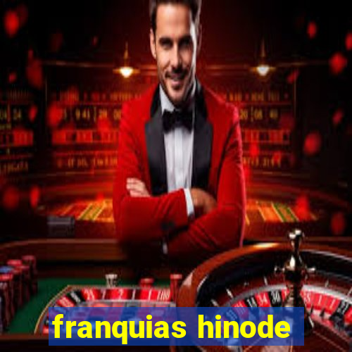 franquias hinode